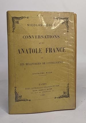 Seller image for Conversations avec Anatole France ou les mlancolies de l'intelligence for sale by crealivres