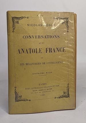 Imagen del vendedor de Conversations avec Anatole France ou les mlancolies de l'intelligence a la venta por crealivres