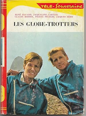 Seller image for Les Globe-Trotters. Rouge et O,r collection Tl-Souveraine n 684. for sale by Librairie Franoise Causse