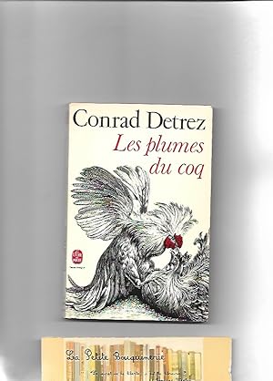 Seller image for Les plumes du coq for sale by La Petite Bouquinerie