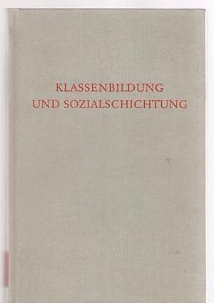 Bild des Verkufers fr Klassenbildung und Sozialschichtung. Hrsg. von Bruno Seidel u. Siegfried Jenkner / Wege der Forschung ; Bd. 137 zum Verkauf von Schrmann und Kiewning GbR
