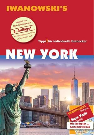 Bild des Verkufers fr New York - Reisefhrer von Iwanowski : Individualreisefhrer mit Extra-Stadtplan und Karten-Download zum Verkauf von AHA-BUCH GmbH