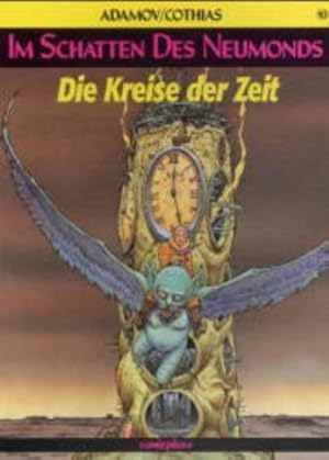 Bild des Verkufers fr Im Schatten des Neumonds / Comic: Im Schatten des Neumonds, Bd.10, Die Kreise der Zeit Comic zum Verkauf von Antiquariat Mander Quell