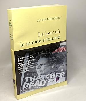 Image du vendeur pour Le jour o le monde a tourn: en codition avec France Culture mis en vente par crealivres