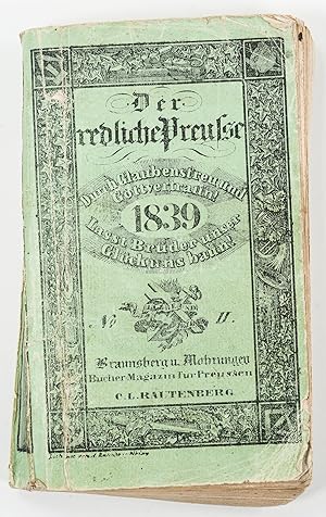 Der redliche Preusse. Ein Kalender auf das Jahr 1839. -