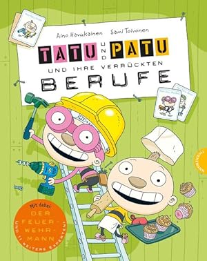 Tatu & Patu 4: Tatu & Patu und ihre verrückten Berufe [mit dabei: der Feuerwehrmann und 11 weiter...