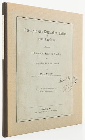 Geologie des Kurischen Haffes und seiner Umgebung. Zugleich als Erläuterung zu Section 2, 3 und 4...