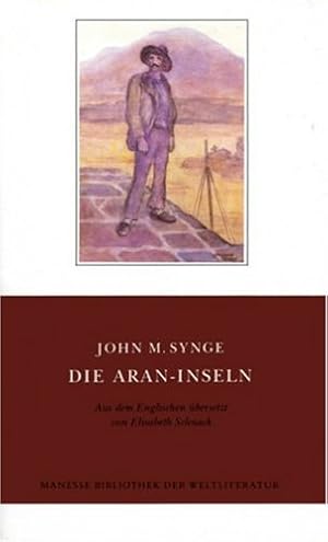 Bild des Verkufers fr Die Aran-Inseln. bers. aus d. Engl. u. Nachw. von Elisabeth Schnack. Mit Ill. von Jack B. Yeats / Manesse-Bibliothek der Weltliteratur zum Verkauf von Antiquariat Berghammer