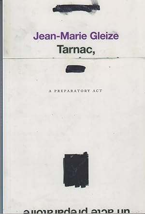 Seller image for Tarnac, a Preparatory Act for sale by Invisible Books