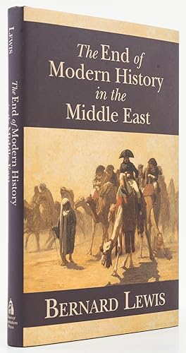 Bild des Verkufers fr The End of Modern History in the Middle East. - zum Verkauf von Antiquariat Tautenhahn