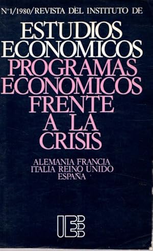 Image du vendeur pour Estudios econmicos. Programas econmicos frente a la crisis. Alemania, Francia, Italia, Reino Unido, Espaa . mis en vente par Librera Astarloa