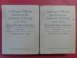 Catalogue of Books Printed on the Continent of Europe, 1501 - 1600 in Cambridge Libraries (comple...