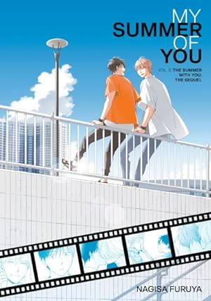 Seller image for My Summer of You 3 : The Summer With You; The Sequel for sale by GreatBookPrices