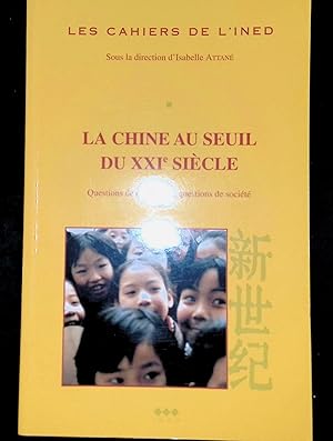 Bild des Verkufers fr La Chine au seuil du XXIe sicle zum Verkauf von LibrairieLaLettre2