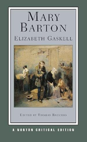 Immagine del venditore per Mary Barton NCE: A Norton Critical Edition: 0 (Norton Critical Editions) venduto da WeBuyBooks 2