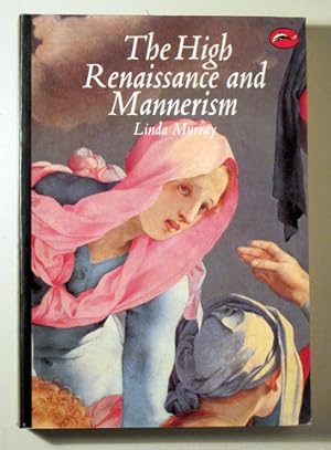 Seller image for THE HIGH RENAISSANCE AND MANNERISM - London 1977 - Muy ilustrado for sale by Llibres del Mirall