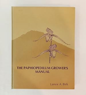 Imagen del vendedor de The Paphiopedilum Growers Manual a la venta por Haymes & Co. Bookdealers