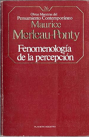 FENOMENOLOGIA DE LA PERCEPCION