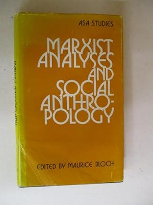 Bild des Verkufers fr Marxist Analyses and Social Anthropology zum Verkauf von GREENSLEEVES BOOKS