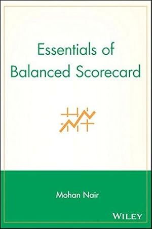 Immagine del venditore per Essentials of Balanced Scorecard: 31 (Essentials Series) venduto da WeBuyBooks