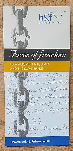 Faces Of Freedom Hammersmith & Fulham And The Slave Trade