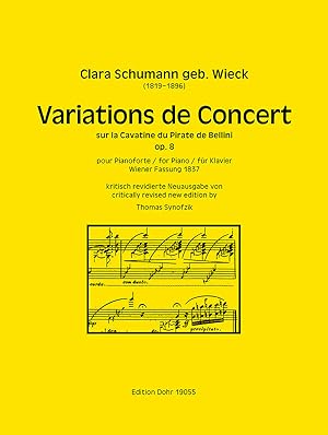 Bild des Verkufers fr Variations de Concert fr Klavier op. 8 -sur la Cavatine du Pirate de Bellini- (Wiener Fassung 1837) zum Verkauf von Verlag Christoph Dohr