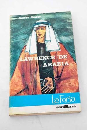 Image du vendeur pour Lawrence de Arabia mis en vente par Alcan Libros