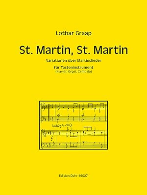 Bild des Verkufers fr St. Martin, St. Martin fr Tasteninstrument -Variationen ber Martinslieder- zum Verkauf von Verlag Christoph Dohr