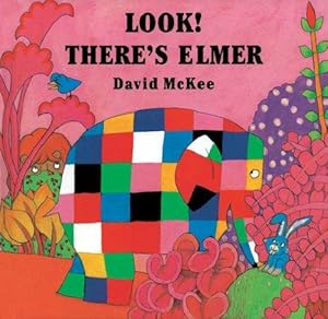 Imagen del vendedor de Look! There's Elmer a la venta por WeBuyBooks