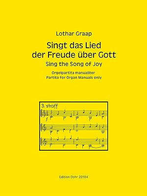 Bild des Verkufers fr Singt das Lied der Freude ber Gott (1996) -Orgelpartita manualiter- zum Verkauf von Verlag Christoph Dohr