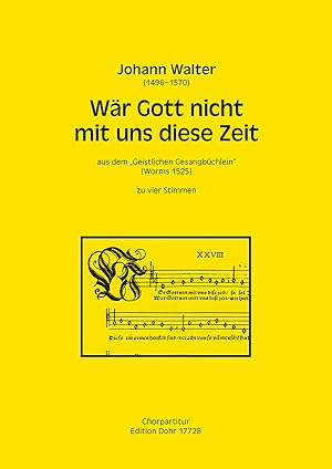 Seller image for Wr Gott nicht mit uns diese Zeit zu vier Stimmen (SATB) -Nisi quia dominus erat in nobis- (aus dem "Geistlichen Gesangbchlein") for sale by Verlag Christoph Dohr