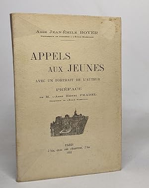 Seller image for Appels aux jeunes - avec un portrait de l'auteur for sale by crealivres