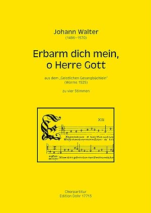 Seller image for Erbarm dich mein, o Herre Gott zu vier Stimmen (SATB) -Miserere mei Deus- (aus dem "Geistlichen Gesangbchlein") for sale by Verlag Christoph Dohr