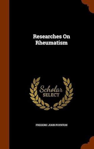 Seller image for Researches On Rheumatism for sale by moluna