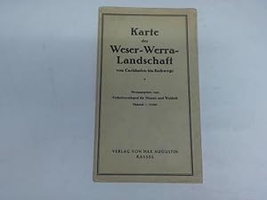 Imagen del vendedor de Karte der Weser-Werra-Landschaft von Carlshafen bis Eschwege a la venta por Celler Versandantiquariat