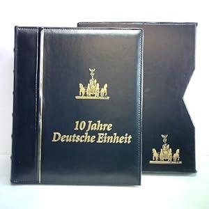 10 Jahre Deutsche Einheit. Alle 4 Lieferungen in einem Ordner