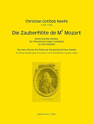 Bild des Verkufers fr Die Zauberflte de Mr Mozart -Sechs leichte Stcke fr Klavier (oder Cembalo) zu vier Hnden- zum Verkauf von Verlag Christoph Dohr