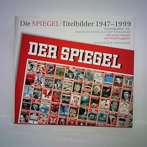 Bild des Verkufers fr Die SPIEGEL-Titelbilder 1947 - 1999 zum Verkauf von Celler Versandantiquariat