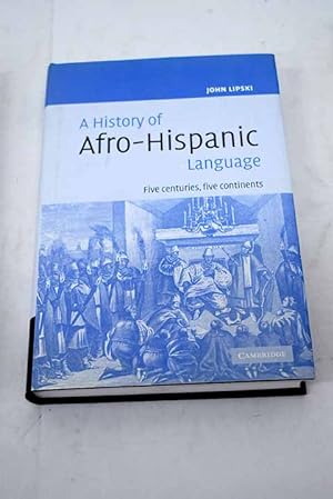Imagen del vendedor de A history of Afro-Hispanic language a la venta por Alcan Libros