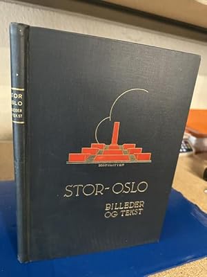 Stor-Oslo - Billeder og Tekst
