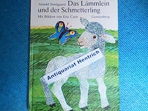 Image du vendeur pour Das Lmmlein und der Schmetterling. mis en vente par Antiquariat Hentrich (Inhaber Jens Blaseio)