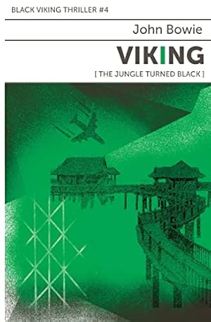 Bild des Verkufers fr Viking: [ The Jungle Turned Black ]: 4 (Black Viking Thriller) zum Verkauf von WeBuyBooks