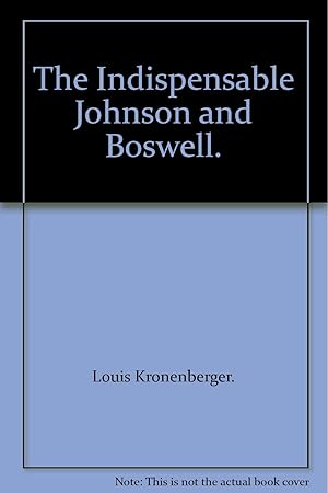Imagen del vendedor de The Indispensable Johnson and Boswell a la venta por Redux Books