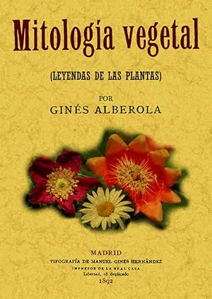 MITOLOGIA VEGETAL (LEYENDAS DE LAS PLANTAS)