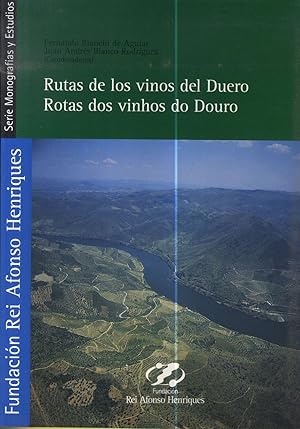 Seller image for RUTAS DE LOS VINOS DEL DUERO. ROTAS DOS VINHOS DO DOURO for sale by Librera Maxtor