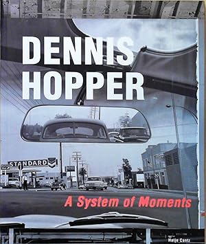 Dennis Hopper, A System of Moments, engl. Ausg. A System of Moments. Engl.