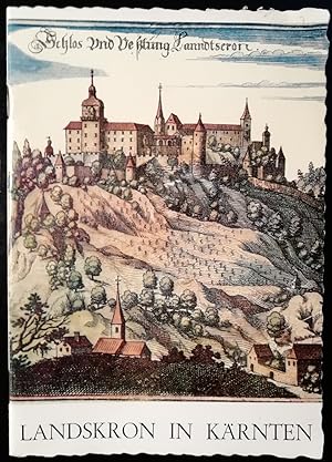 Seller image for Die Geschichte des Schlosses Landskron in Krnten for sale by Klaus Kreitling