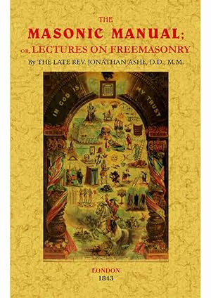 Seller image for THE MASONIC MANUAL, OR LECTURES ON FREEMASONRY for sale by Librera Maxtor