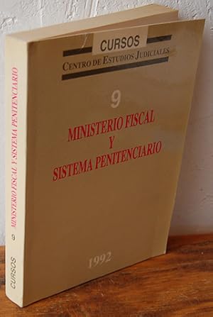 Bild des Verkufers fr MINISTERIO FISCAL Y SISTEMA PENITENCIARIO (III Jornadas de Fiscales de Vigilancia Penitenciaria) zum Verkauf von EL RINCN ESCRITO