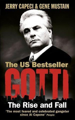 Imagen del vendedor de Gotti: The Rise and Fall a la venta por WeBuyBooks